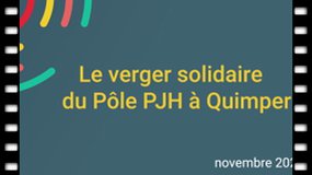 Semaine thématique - Développement durable - Verger solidaire du pôle PJH à Quimper